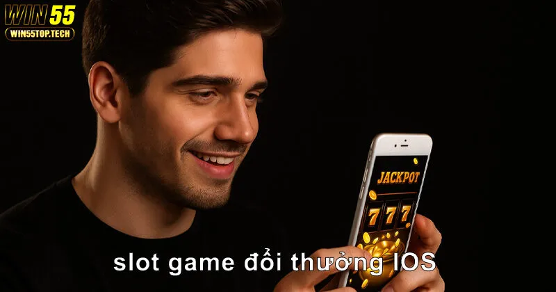 App slot game đổi thưởng đáng dùng dành cho App Store